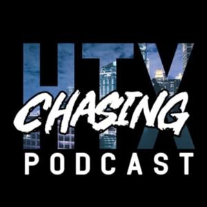 Chasing HTX Podcast