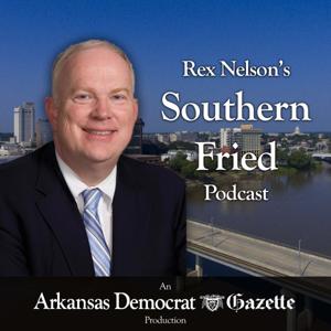 Rex Nelson's Southern Fried Podcast