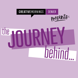 CreativeMornings: The Journey Behind