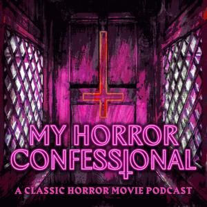 My Horror Confessional