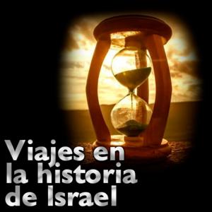 Viajes a través de la historia de Israel by Kahal Kabod