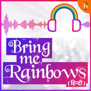 Bring Me Rainbows (Hindi)
