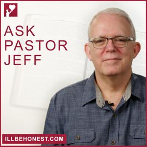 Ask Pastor Jeff
