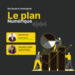 Le plan numérique