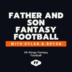 Father and Son Fantasy Football Podcast