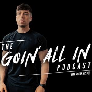 Goin' All In Podcast