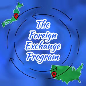 The Foreign Exchange Program