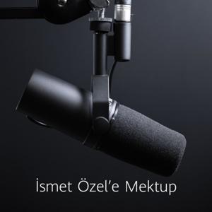 İsmet Özel'e mektup by Bir Hikayesi Var