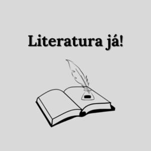 Literatura já!