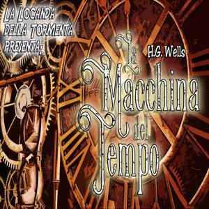 Audiolibro La Macchina del tempo - H.G. Wells