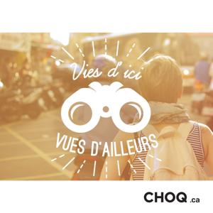 Vies d'ici, vues d'ailleurs