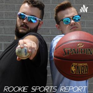 Rookie Sports Report with Matthew Frizzell and Logan Weber