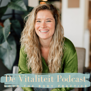 De Vitaliteit Podcast by Lisa Huiskamp The Body Practice