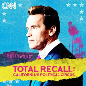 Total Recall: California’s Political Circus by CNN