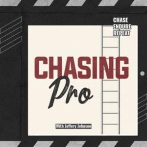 Chasing Pro