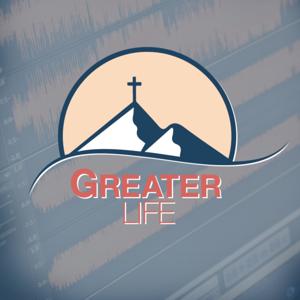 Greater Life