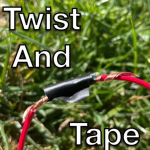 Twist And Tape