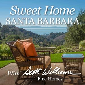 Sweet Home Santa Barbara with Scott Williams by Scott Williams