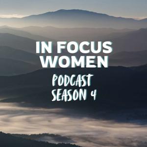 In Focus Women Landscape Photography Podcast