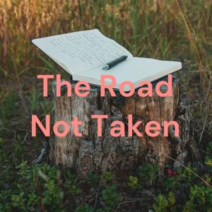 The Road Not Taken