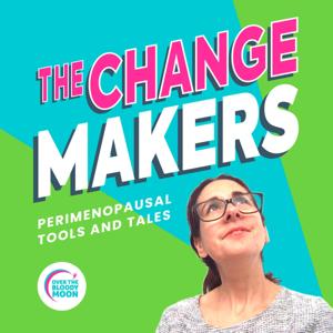 The Change Makers by Over The Bloody Moon