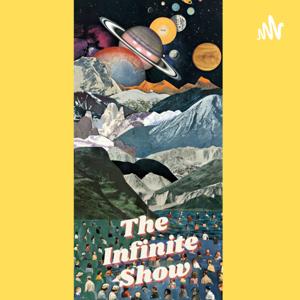 The Infinte Show