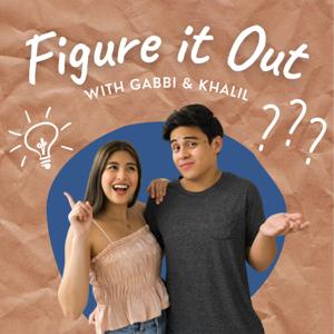 Figure It Out with Gabbi & Khalil