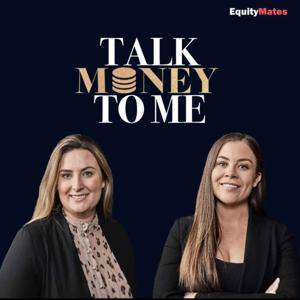 Talk Money To Me by Equity Mates Media