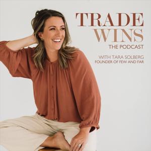 TRADE WINS with Tara Solberg