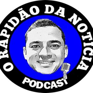 O Rapidão da Notícia Podcast