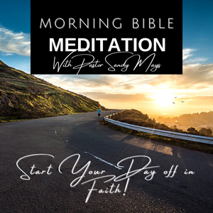 Morning Bible Meditation