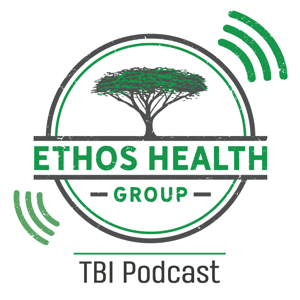 Ethos TBI podcast