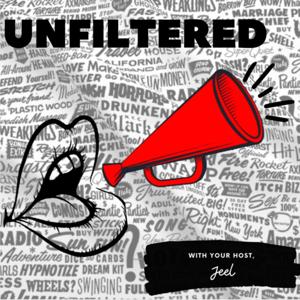 Unfiltered For You Podcast