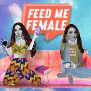 Feed Me Female