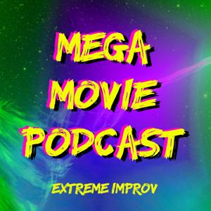 Mega Movie Podcast