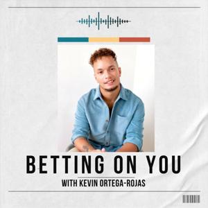 Betting On You