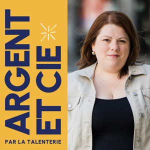 Argent et compagnie (par La Talenterie)