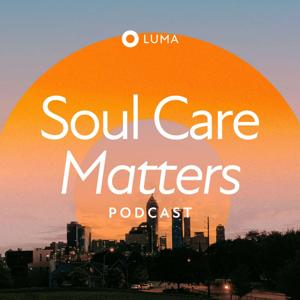 The Soul Care Matters Podcast