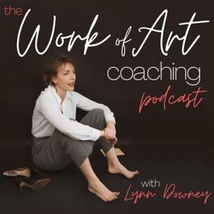 The Work of Art Coaching Podcast