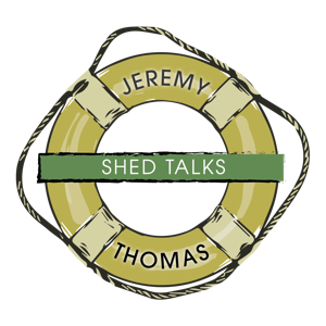 SHED TALKS (Jeremy Thomas)