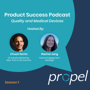 Product Success Podcast: Quality and Medical Devices