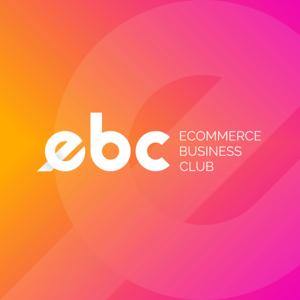 Pódcast de Ecommerce Business Club