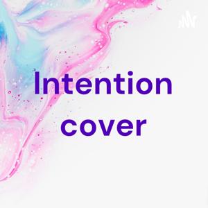 Intention cover