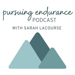 Pursuing Endurance Podcast