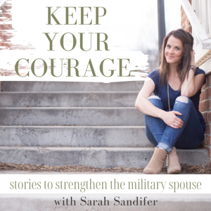 Keep Your Courage by Sarah Sandifer