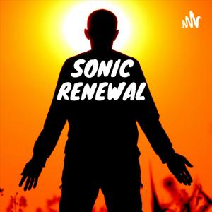 Sonic Renewal