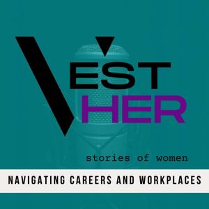 VEST Her Podcast