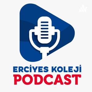 ERCİYES KOLEJİ PODCAST