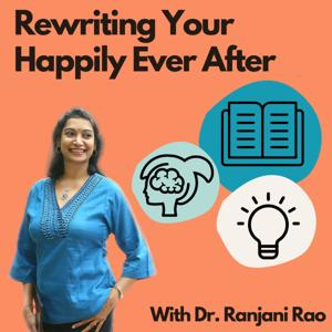 Rewriting Your Happily Ever After
