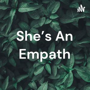 She's An Empath